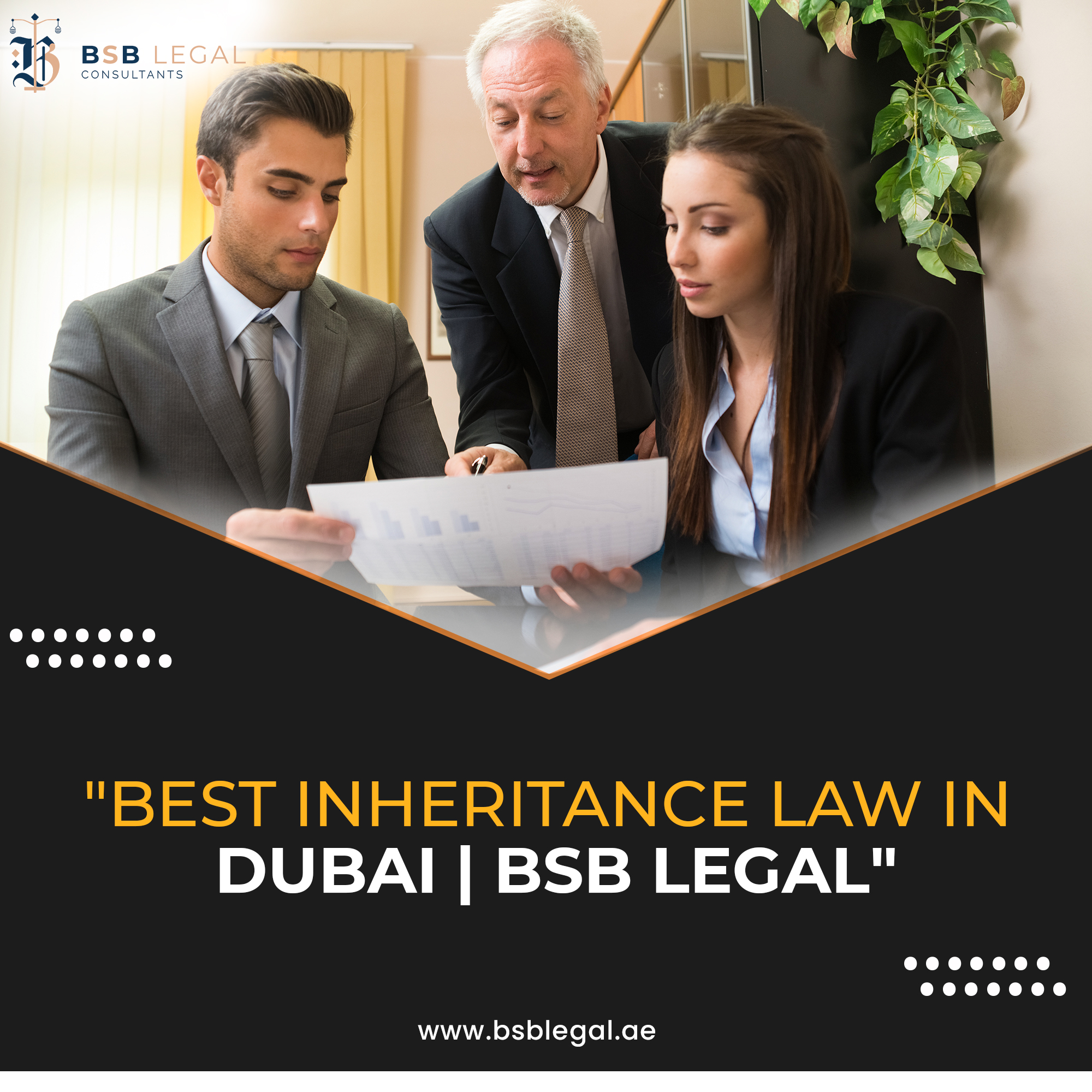 Inheritance Law in Dubai | BSB Legal