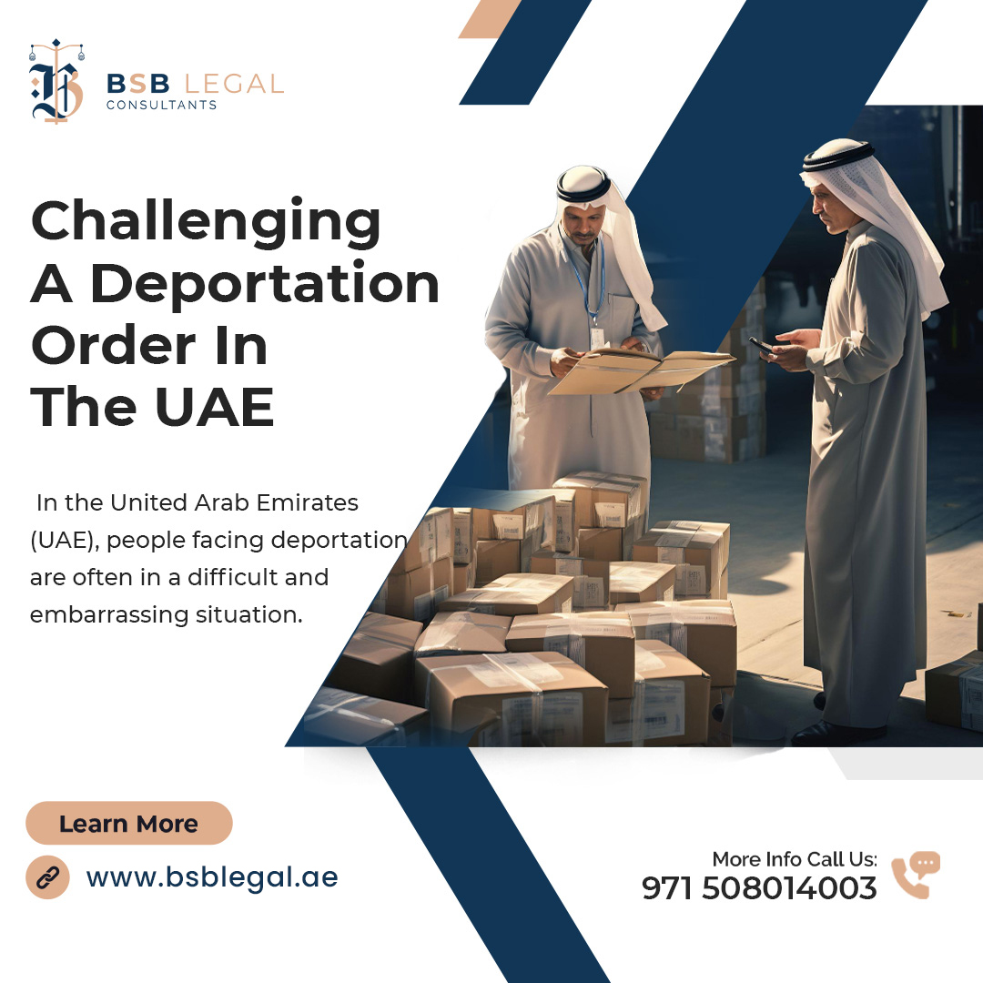 Challenging a deportation order in the UAE