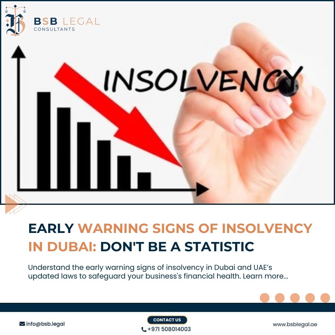 Warning Signs of Insolvency in Dubai