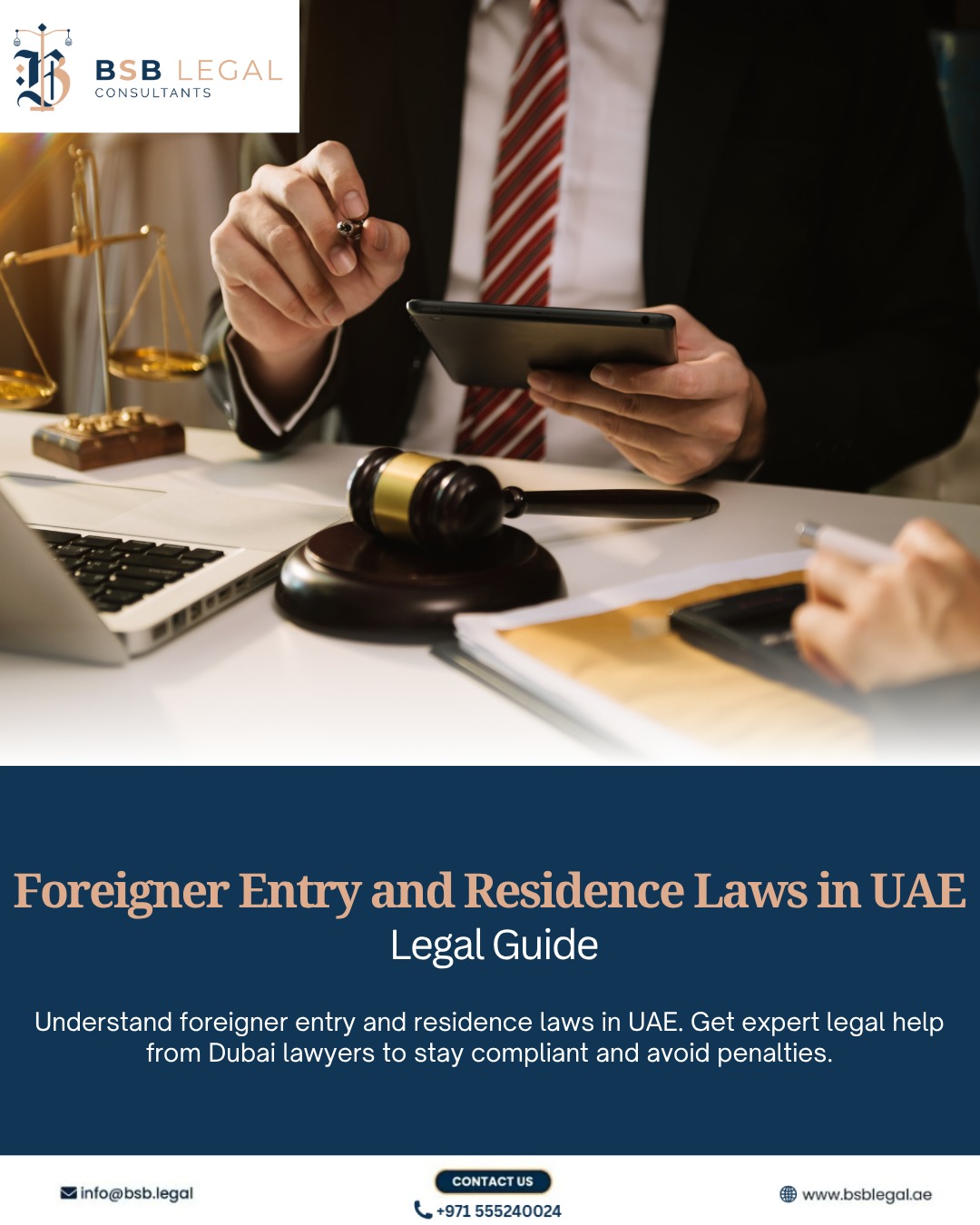 Foreigner Entry and Residence Laws in UAE