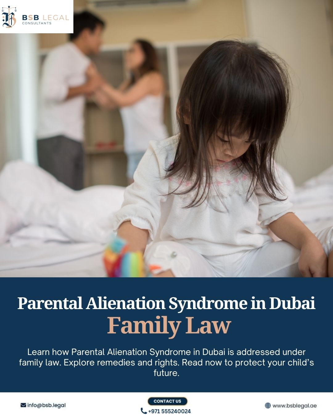 Parental Alienation Syndrome in Dubai: Family Law